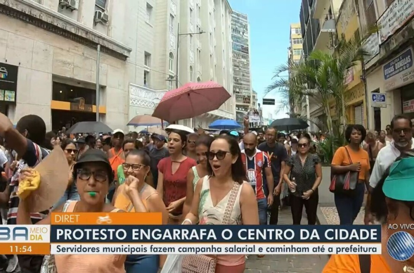  Servidores municipais protestam no Centro de Salvador; categoria reivindica reajuste salarial – G1