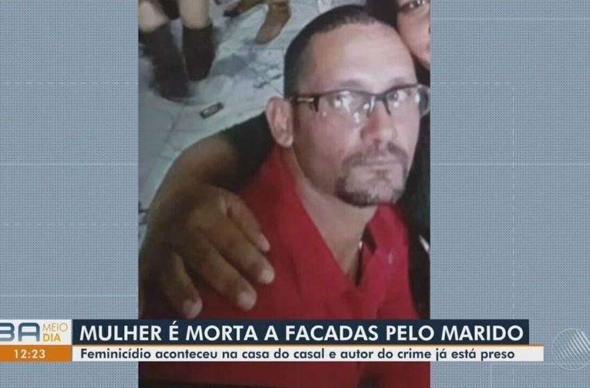  Homem é preso suspeito de matar companheira com golpes de faca no interior da Bahia – G1
