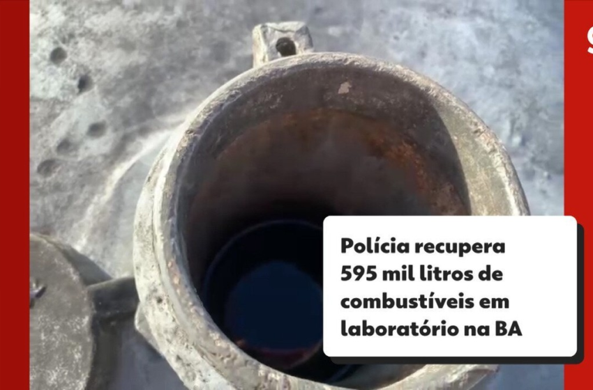  Polícia recupera 595 mil litros de combustíveis adulterados avaliados em R$ 3,3 milhões na Bahia durante operação – G1